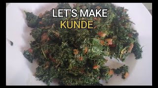 cowpeas leaves recipe Mboga Kienyeji KUNDE and TERERE [upl. by Gladdy]