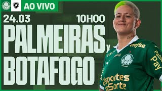 JOGO COMPLETO  PALMEIRAS 0 X 2 BOTAFOGO  BRASILEIRO FEMININO 2024 [upl. by Ainnet587]