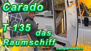 Carado T 135 💥 das RAUMSCHIFF mit Kochinsel 💥 Wohnmobil Test  Review [upl. by Riannon]