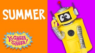 Summer  Episode 2  Yo Gabba Gabba  Full Episodes HD  Season 1  Kids Show [upl. by Eleda]