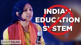 Why I Rejected The Indian Education System  Vidhi Jain Shikshantar [upl. by Jeanelle685]