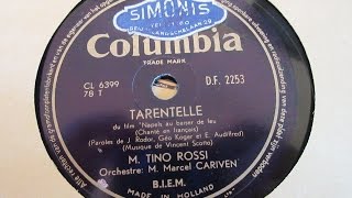 M TINO ROSSI  TARENTELLE [upl. by Cummins]