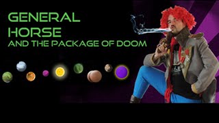 General Horse and the Package of Doom  We Goin Back to the 90s Yall [upl. by Demp]