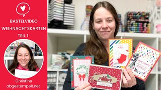 Anleitung 4 Weihnachtskarten selber schnell und einfach basteln⎜ Teil 1⎜Stampin Up® [upl. by Oiramd]