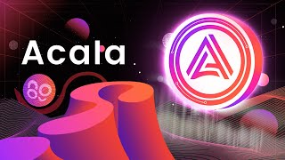 ACALA NETWORK Crypto Review BEST Project In The POLKADOT Ecosystem [upl. by Holihs]