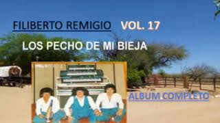 FILIBERTO REMIGIO VOL 17 ALBUM COMPLETO [upl. by Einnij]