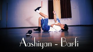 Aashiyan  Barfi  Lyrical Dance  Shakti Khair  Rahul amp Virendra  Aaren Entertainment [upl. by Einnad494]