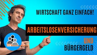 Arbeitslosenversicherung und Bürgergeld einfach erklärt – Unterschiede Anspruch und Berechnung [upl. by Daveen]