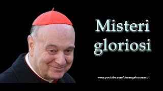 Mons Angelo Comastri – Misteri gloriosi del Santo Rosario [upl. by Neelhtac370]