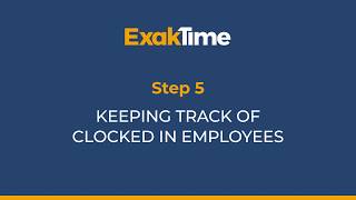 Getting Started with ExakTime In 15 Minutes Step 5 [upl. by Cramer]