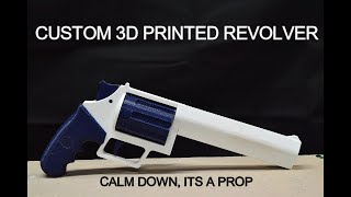 3D Printed Prop RevolverCustom Design [upl. by Ronnica926]