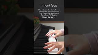 I Thank God  Maverick City Music Lyrics Instrumental Praise amp Worship Song Christian Piano Music [upl. by Kling493]