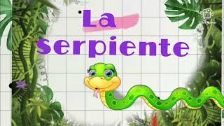 CANCIÓN INFANTIL LA SERPIENTE DE TIERRA CALIENTE [upl. by Enasus]