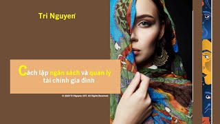 Cách lập ngân sách và quản lý tài chính gia đình [upl. by Ennairoc]