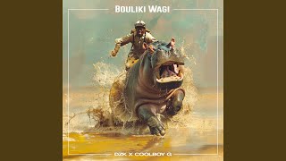 BOULIKI WAGI [upl. by Cy]