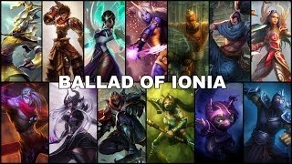 Ballad of Ionia League of Legends Voice Mix [upl. by Asus]