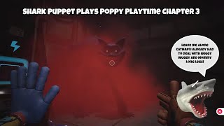 SB Movie Shark Puppet plays Poppy Playtime Chapter 3 [upl. by Sehcaep]