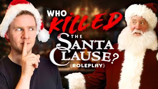 WHO KILLED the Santa Clause  Tabletop Roleplay Christmas Special [upl. by Nahtam]