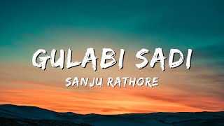 Gulabi Sadi  Song by GSpark and Sanju Rathore  MS Zone [upl. by Esilehc]