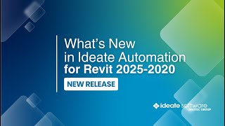 Whats New in Ideate Automation for Revit [upl. by Eglantine291]