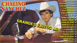 CHALINO SÁNCHEZ MIX LOS MAS ESCUCHADOS 💥 ÚLTIMO CONCIERTO DE CHALINO SANCHEZ 💥 20 GRANDES EXITOS MIX [upl. by Mun483]