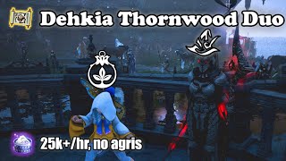 BDO  Duo Dehkia Thornwood 25khr no agris [upl. by Eyllek354]