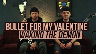 Bullet for My Valentine  Playthrough of quotWaking the Demonquot [upl. by Imeka]