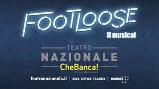 FOOTLOOSE  OPENING NIGHT  TEATRO NAZIONALE CHEBANCA [upl. by Zelle]