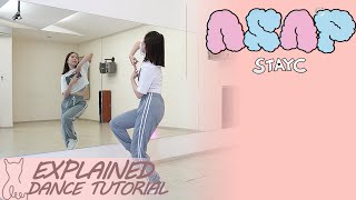 STAYC스테이씨 ASAP Dance Tutorial  Mirrored  EXPLAINED [upl. by Mchale308]