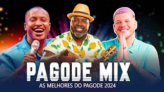 Os Melhores Pagodes 2024  Pagode Mix 2024 – Thiaguinho Ferrugem Dilsinho Marvvila Mumuzinho a4 [upl. by Vonnie]