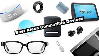 Best Alexa Compatible Devices in 2024  Smart Home Revolution [upl. by Yllom]