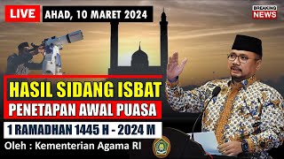 🔴LIVE Hasil Sidang Isbat Ramadhan 2024 Kemenag RI  Awal Puasa Rmadhan Jatuh Pada Tanggal [upl. by Lonni]