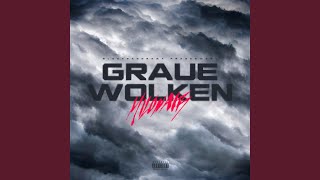 GRAUE WOLKEN [upl. by Graeme]