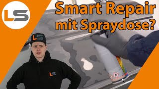 Smart Repair mit Spraydose  Autolack Reparatur  einfach und gut  LACKSTORE [upl. by Lizzie]