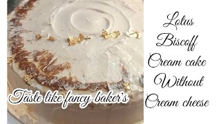 lotus biscoff cream cake recipe without cream cheesefull proof recipesimple and easy 🍰🥧 [upl. by Lletnom990]