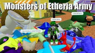 I Ruined Monsters of Etheria Servers with an Army… [upl. by Enneite784]