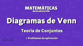 Diagramas de Venn  Conjuntos  Clase Completa [upl. by Akimahc]