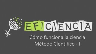 EL MÉTODO CIENTÍFICO  I Cómo Funciona La Ciencia Inducción Deducción Leyes y Fórmulas [upl. by Ellissa106]