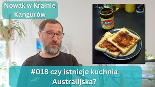 018 Czy istnieje kuchnia Australijska [upl. by Tare893]