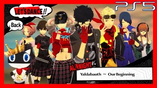 Persona 5 Dancing in Starlight Played on PS5  Yaldabaoth  Our Beginning ALL NIGHT 4K [upl. by Oknuj289]