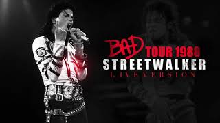 STREETWALKER BAD TOUR 1988  Live Version  Michael Jackson [upl. by Enirual]