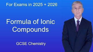 GCSE Chemistry Revision quotFormula of Ionic Compoundsquot [upl. by Feldstein206]