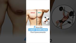 4 Must Do Chest Exercises After Gynecomastia Surgery shortsvideo [upl. by Elianora977]