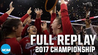 Nebraska vs Florida 2017 NCAA volleyball championship  FULL REPLAY [upl. by Anatlus]