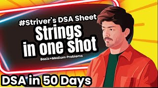 DSA11  String in one shot  Strivers DSA Sheet Solving  DSA in 50 days using by Vinay Mishra [upl. by Ailbert]