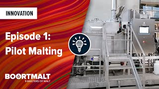 Boortmalt Innovation News Episode 1  Pilot Malting [upl. by Ahsikin476]