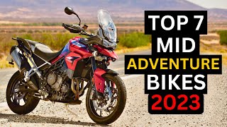 Top 7 Middleweight Adventure Bikes 2023  Specifications and Price [upl. by Cela]