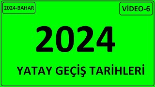 2024 YATAY GEÇİŞ TARİHLERİ 2024 BAHAR DÖNEMİ GEÇİŞ TARİHLERİ YATAY GEÇİŞ VİDEO 6 [upl. by Varuag]