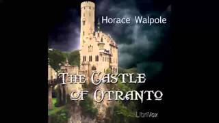 The Castle of Otranto FULL Audiobook [upl. by Sou899]