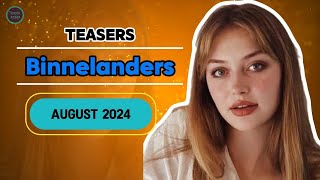 Binnelanders Teasers August 2024 Exciting Drama Unfolds  Next on Binnelanders [upl. by Oilime71]